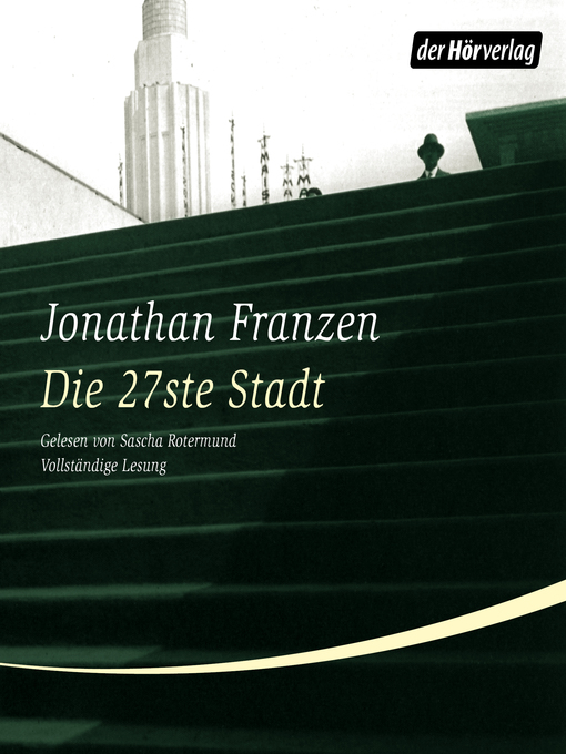 Title details for Die 27ste Stadt by Jonathan Franzen - Available